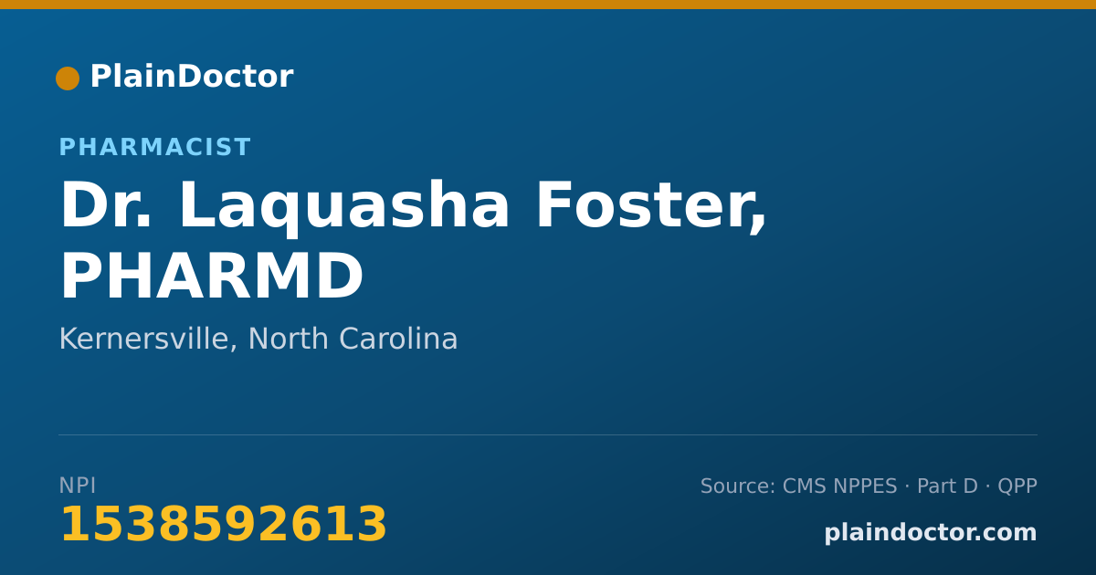 Shareable card for Laquasha Foster, PHARMD - Pharmacist, Kernersville, NC