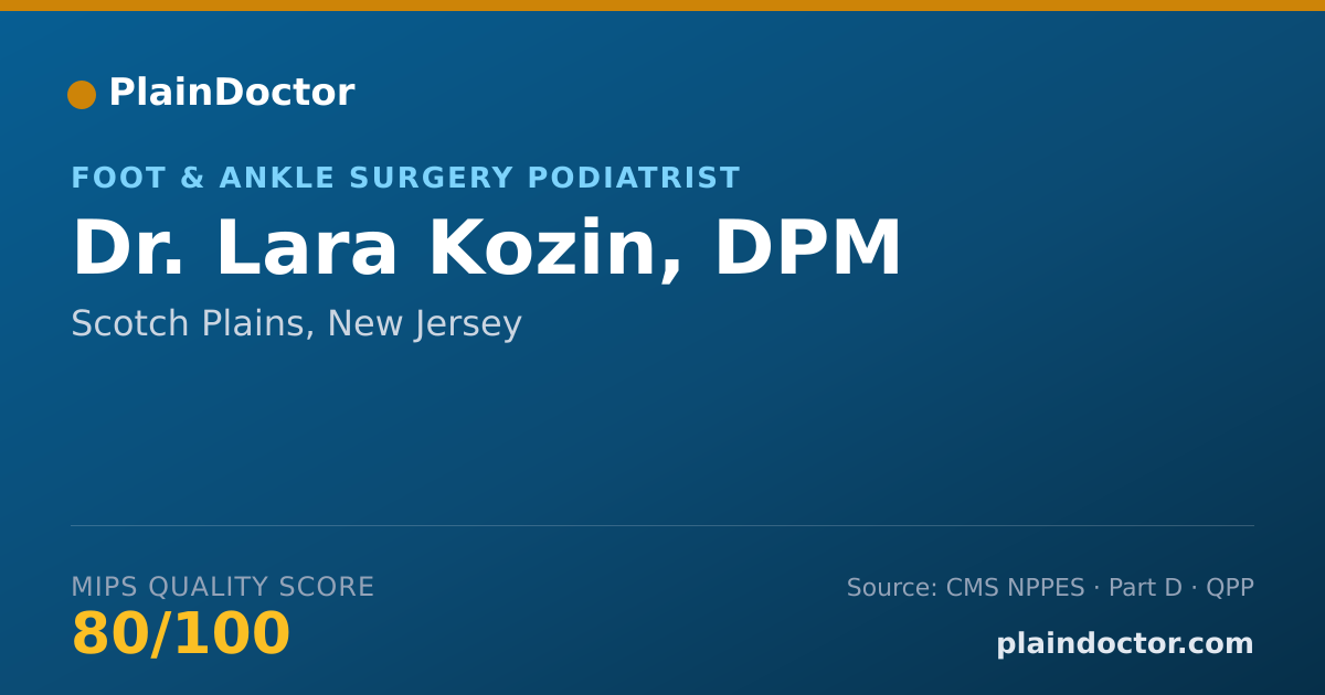 Shareable card for Lara Kozin, DPM - Foot & Ankle Surgery Podiatrist, Scotch Plains, NJ