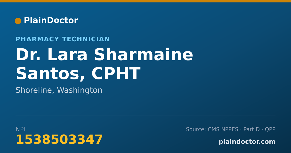 Shareable card for Lara Sharmaine Santos, CPHT - Pharmacy Technician, Shoreline, WA