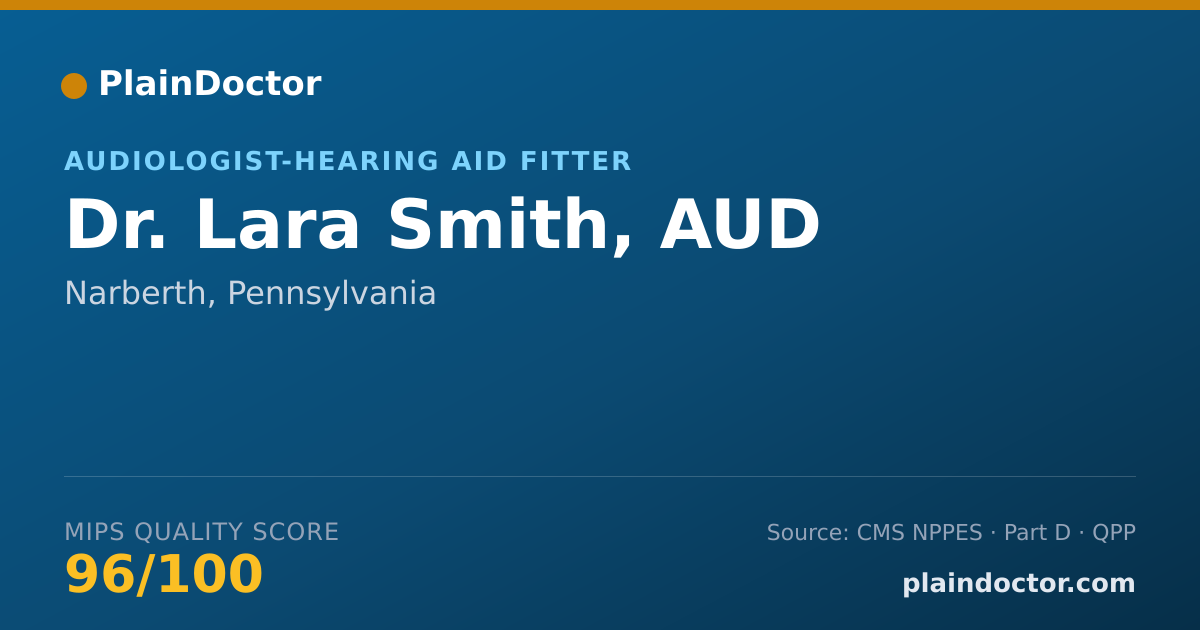 Shareable card for Lara Smith, AUD - Audiologist-Hearing Aid Fitter, Narberth, PA