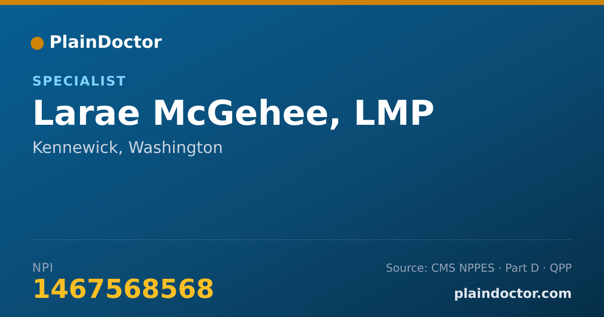 Shareable card for Larae McGehee, LMP - Specialist, Kennewick, WA
