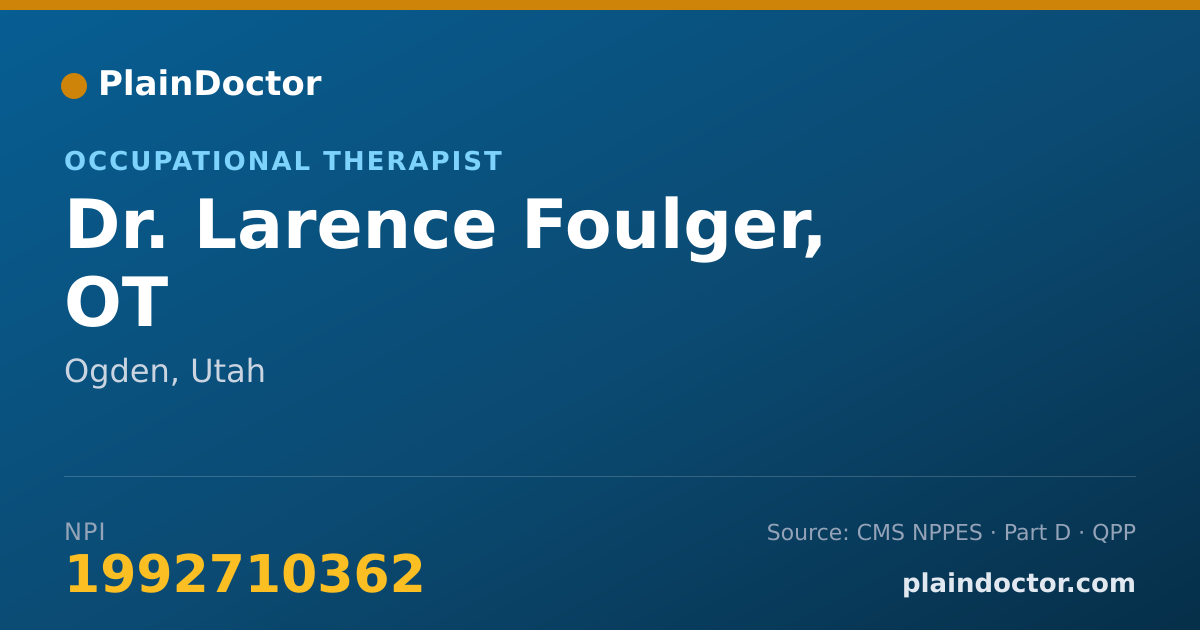 Shareable card for Larence Foulger, OT - Occupational Therapist, Ogden, UT