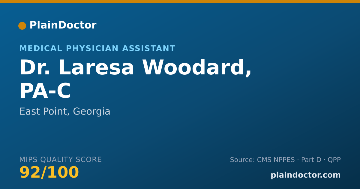 Shareable card for Laresa Woodard, PA-C - Medical Physician Assistant, East Point, GA