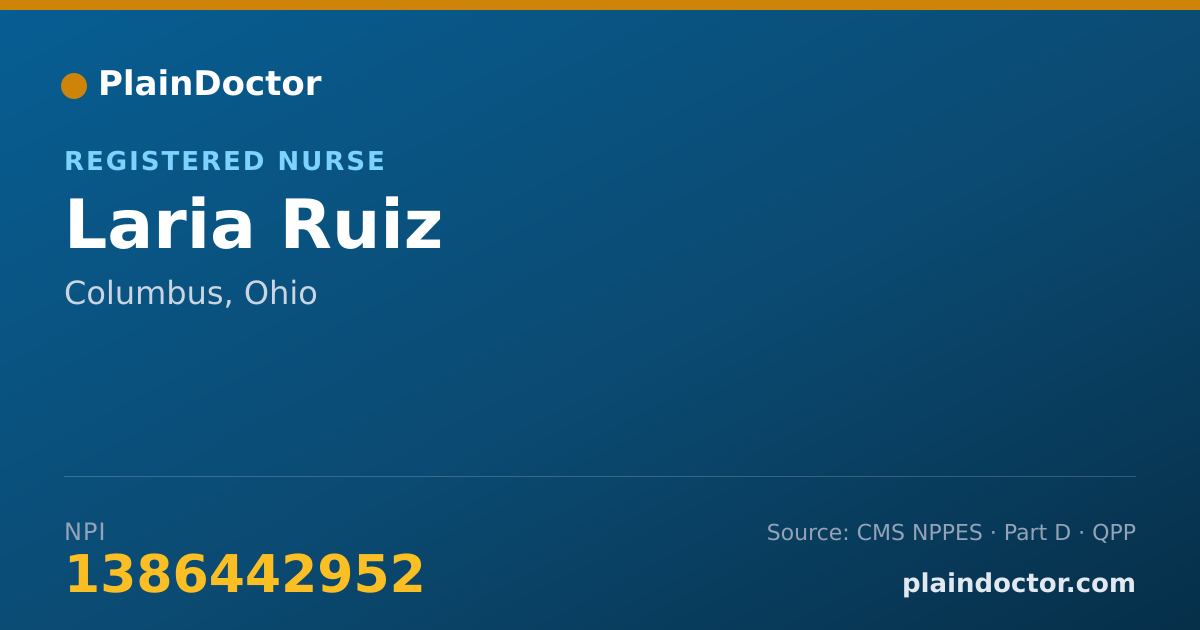Shareable card for Laria Ruiz - Registered Nurse, Columbus, OH
