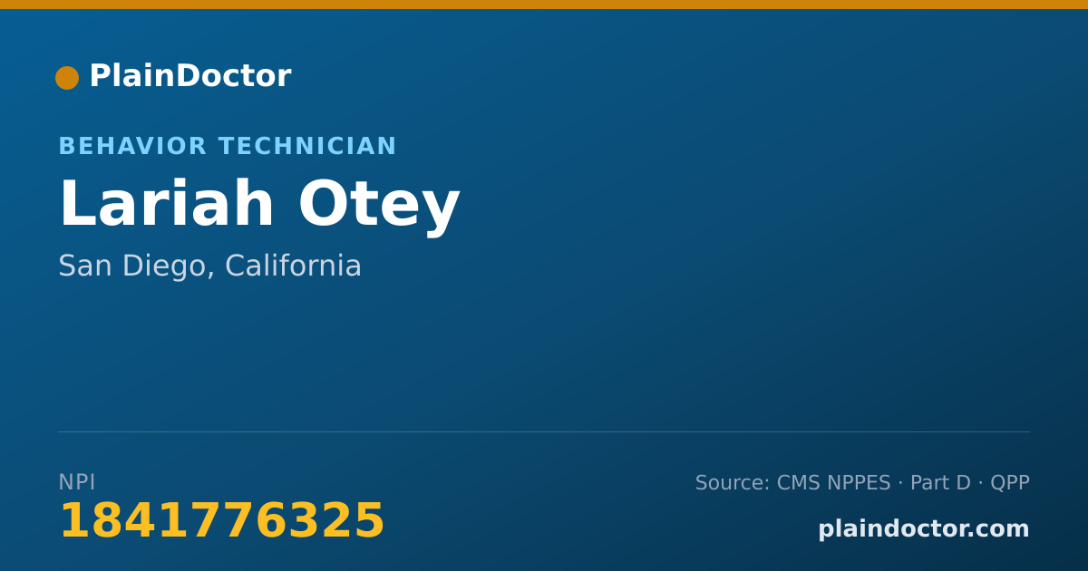 Shareable card for Lariah Otey - Behavior Technician, San Diego, CA