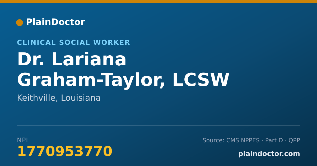 Shareable card for Lariana Graham-Taylor, LCSW - Clinical Social Worker, Keithville, LA