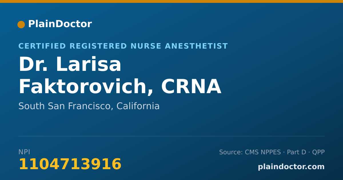 Shareable card for Larisa Faktorovich, CRNA - Certified Registered Nurse Anesthetist, South San Francisco, CA