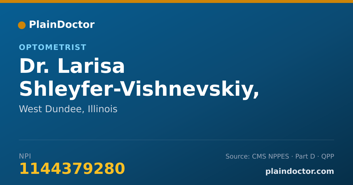 Shareable card for Larisa Shleyfer-Vishnevskiy, O.D. - Optometrist, West Dundee, IL