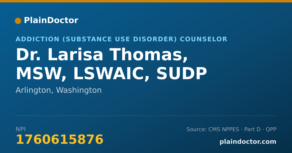 Shareable card for Larisa Thomas, MSW, LSWAIC, SUDP - Addiction (Substance Use Disorder) Counselor, Arlington, WA