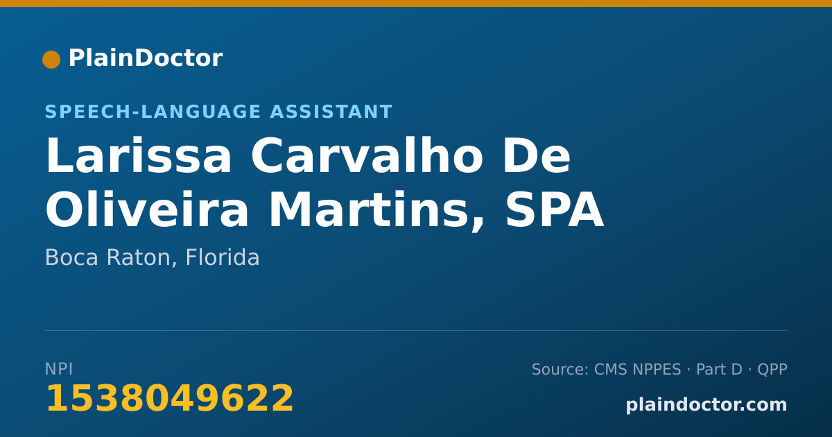 Shareable card for Larissa Carvalho De Oliveira Martins, SPA - Speech-Language Assistant, Boca Raton, FL