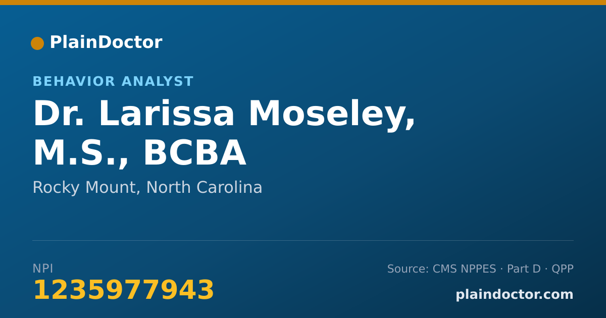 Shareable card for Larissa Moseley, M.S., BCBA - Behavior Analyst, Rocky Mount, NC