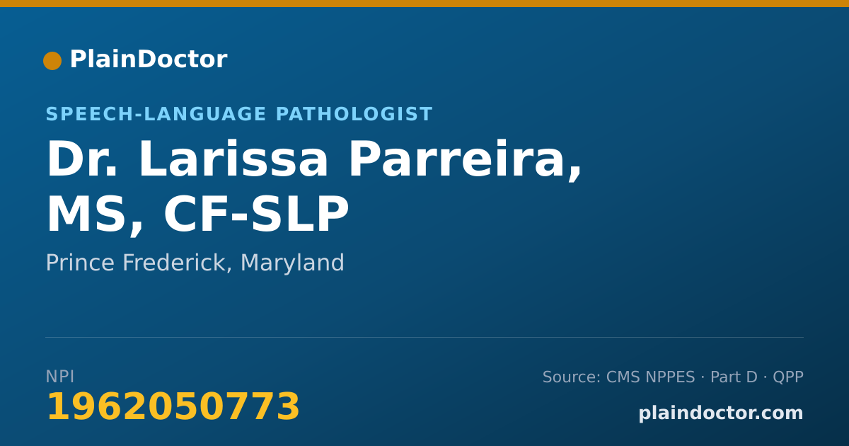 Shareable card for Larissa Parreira, MS, CF-SLP - Speech-Language Pathologist, Prince Frederick, MD