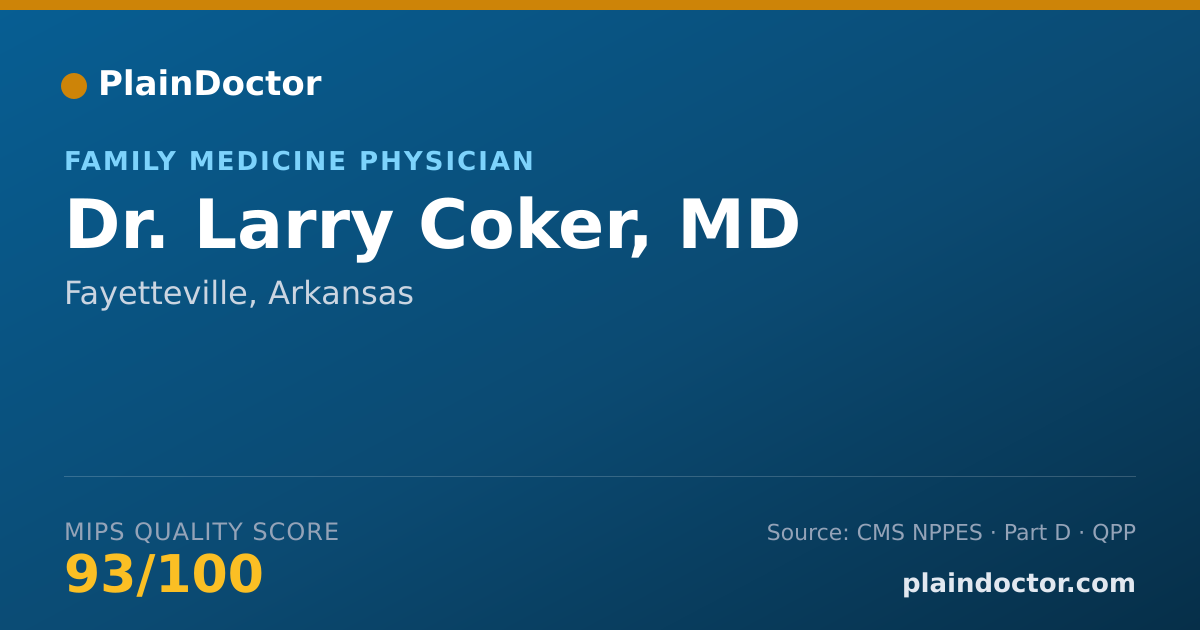 Shareable card for Larry Coker, MD - Family Medicine Physician, Fayetteville, AR