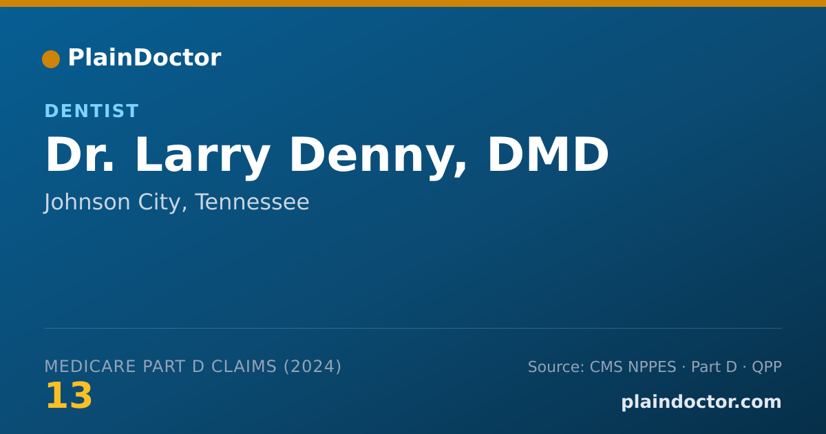 Shareable card for Larry Denny, DMD - Dentist, Johnson City, TN