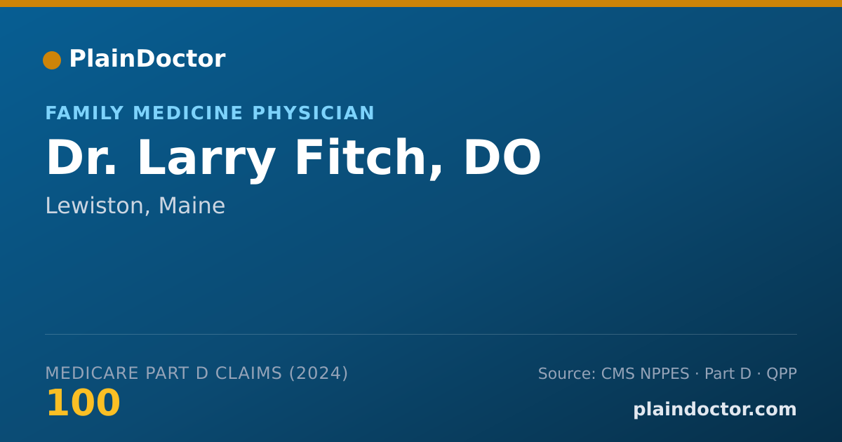 Shareable card for Larry Fitch, DO - Family Medicine Physician, Lewiston, ME