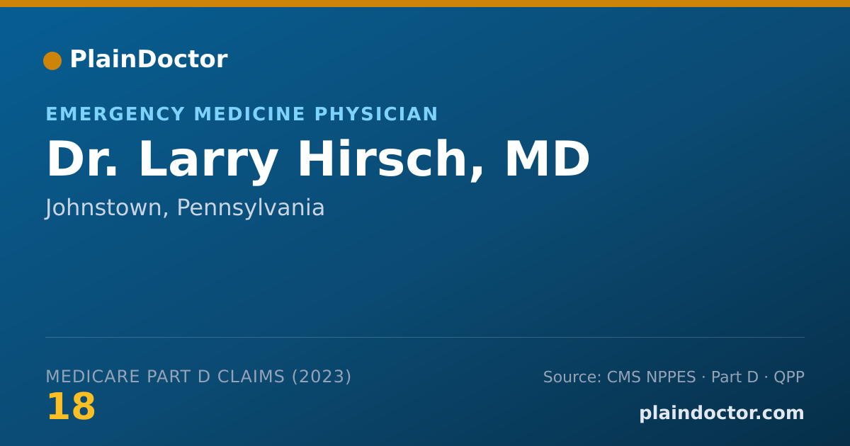 Shareable card for Larry Hirsch, MD - Emergency Medicine Physician, Johnstown, PA