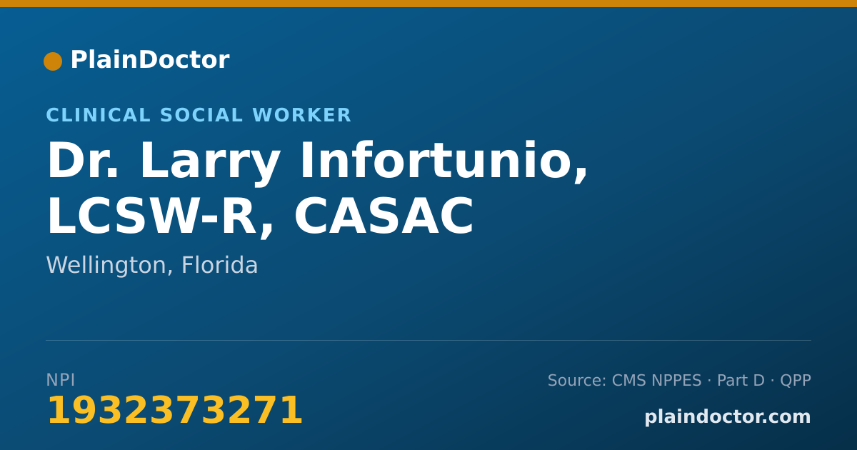 Shareable card for Larry Infortunio, LCSW-R, CASAC - Clinical Social Worker, Wellington, FL
