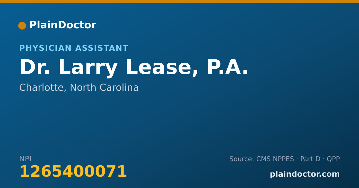 Shareable card for Larry Lease, P.A. - Physician Assistant, Charlotte, NC