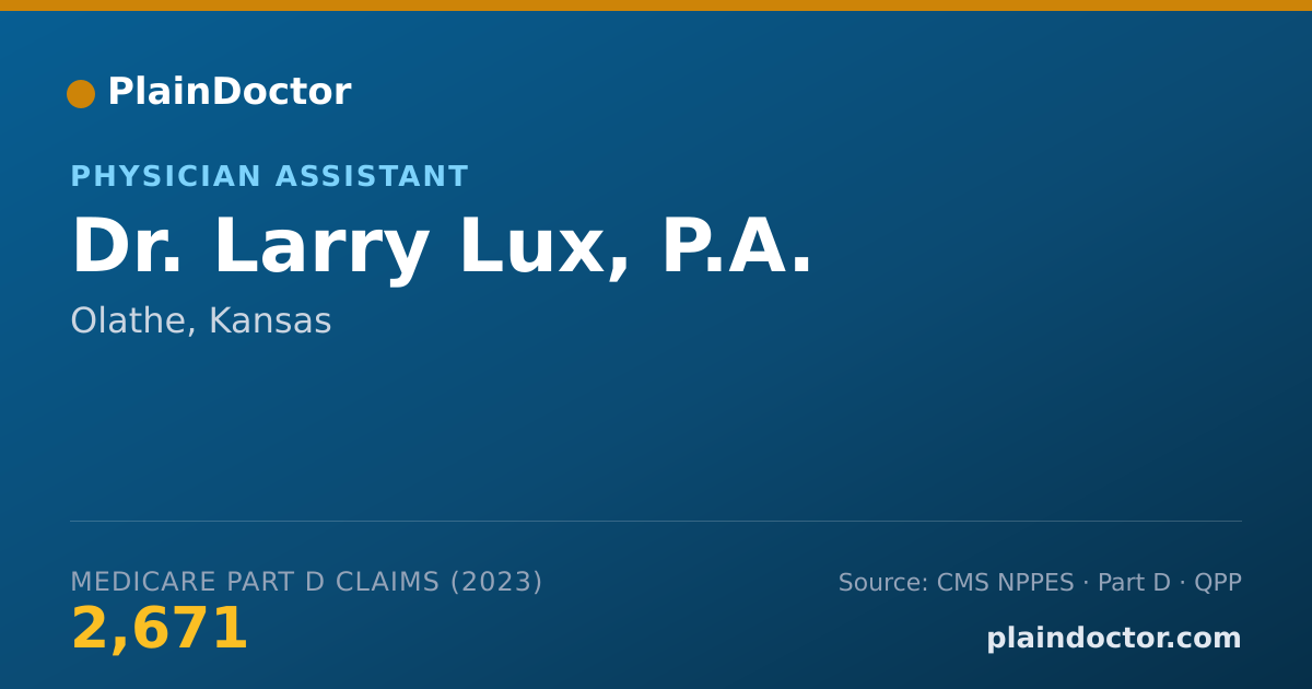 Shareable card for Larry Lux, P.A. - Physician Assistant, Olathe, KS
