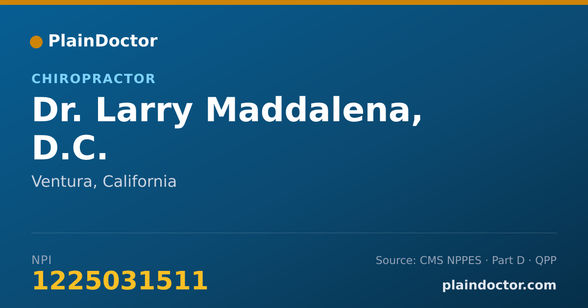 Shareable card for Larry Maddalena, D.C. - Chiropractor, Ventura, CA