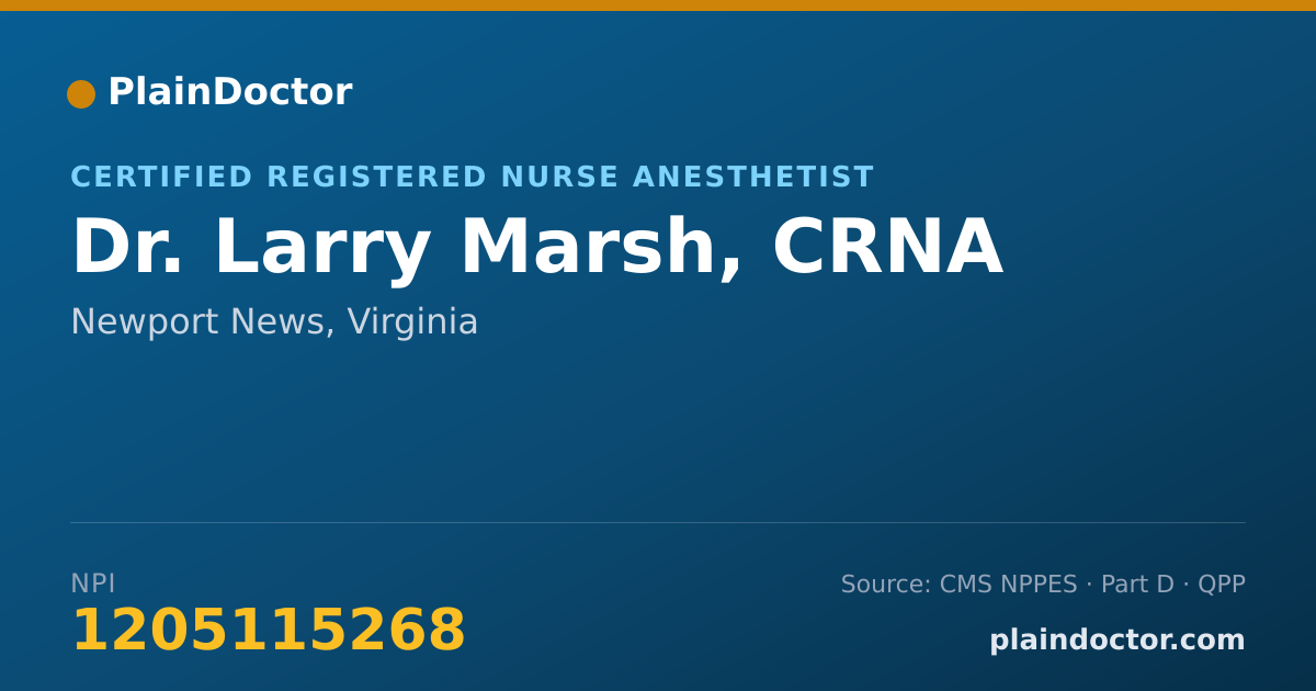 Shareable card for Larry Marsh, CRNA - Certified Registered Nurse Anesthetist, Newport News, VA