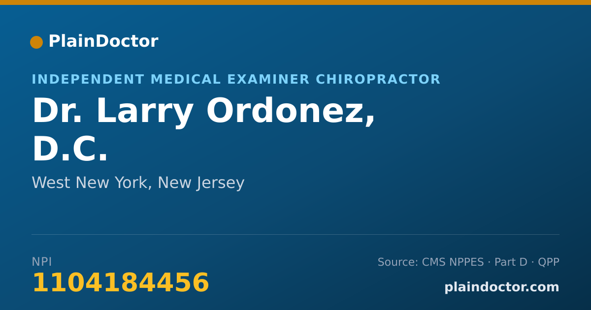 Shareable card for Larry Ordonez, D.C. - Independent Medical Examiner Chiropractor, West New York, NJ