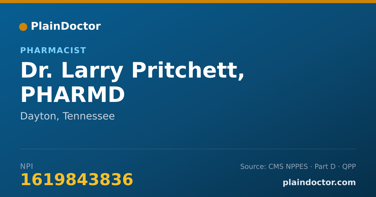 Shareable card for Larry Pritchett, PHARMD - Pharmacist, Dayton, TN