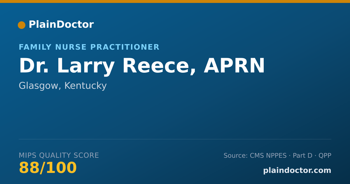 Shareable card for Larry Reece, APRN - Family Nurse Practitioner, Glasgow, KY