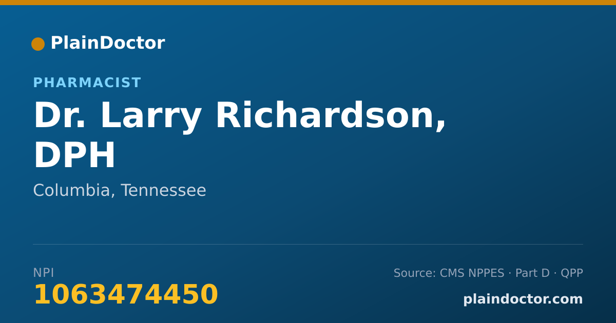 Shareable card for Larry Richardson, DPH - Pharmacist, Columbia, TN
