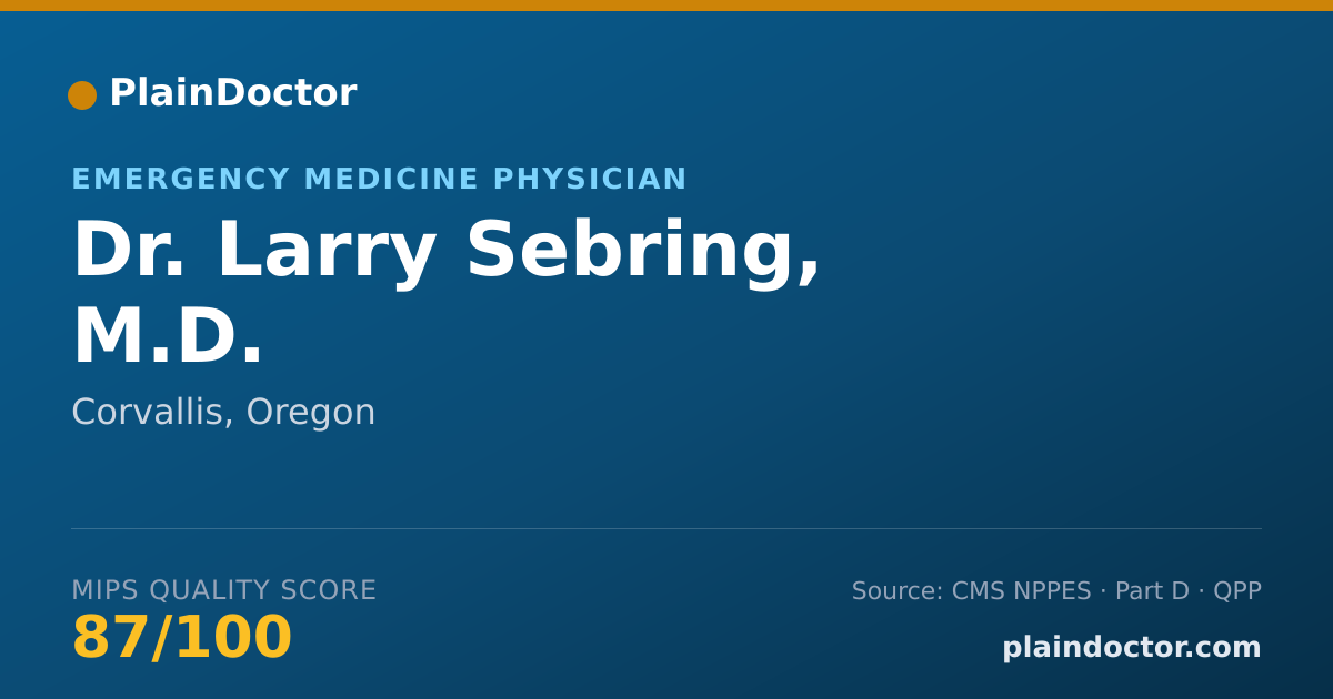 Shareable card for Larry Sebring, M.D. - Emergency Medicine Physician, Corvallis, OR