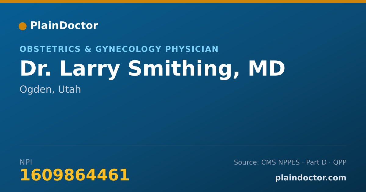 Shareable card for Larry Smithing, MD - Obstetrics & Gynecology Physician, Ogden, UT