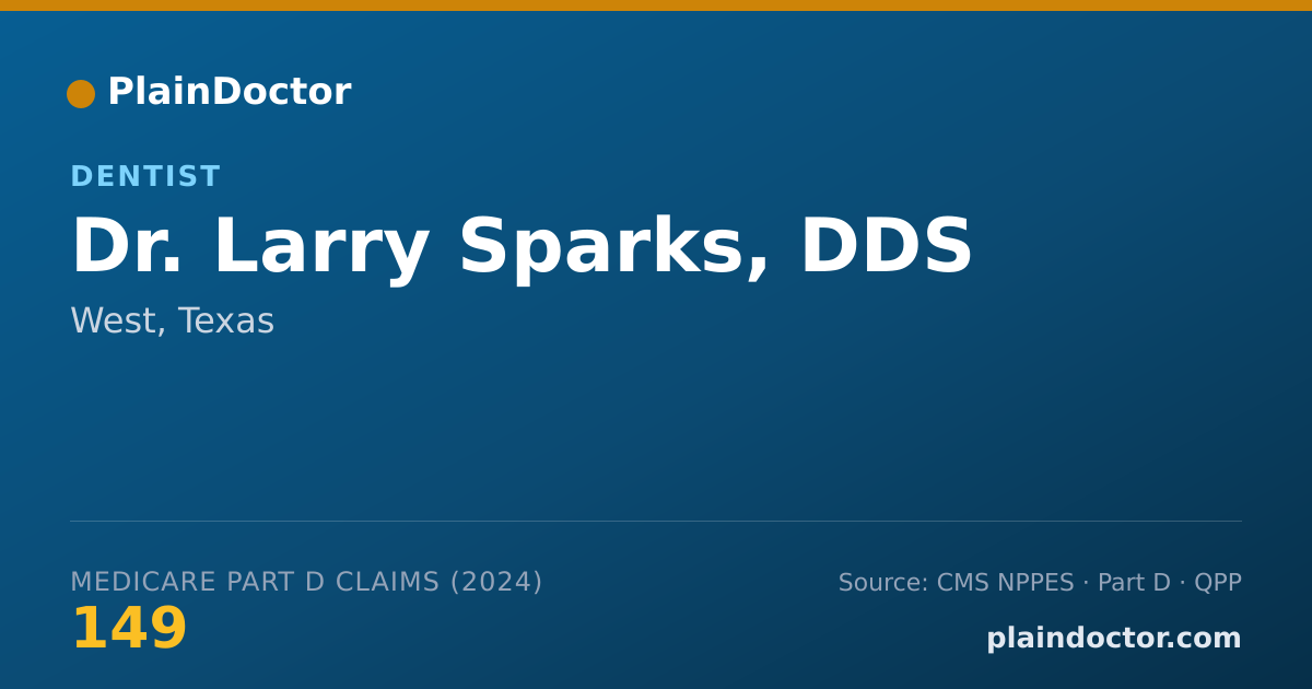 Shareable card for Larry Sparks, DDS - Dentist, West, TX
