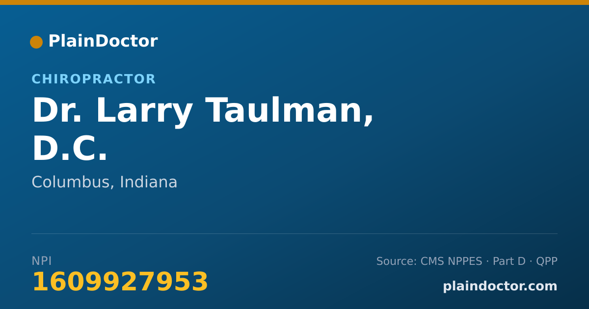 Shareable card for Larry Taulman, D.C. - Chiropractor, Columbus, IN
