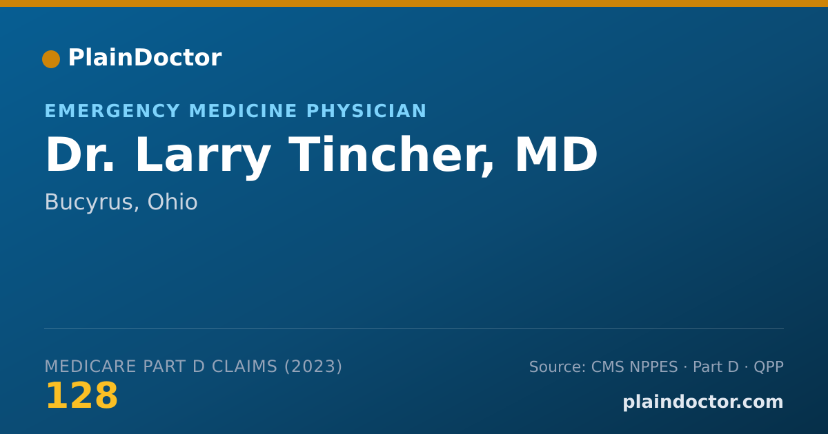 Shareable card for Larry Tincher, MD - Emergency Medicine Physician, Bucyrus, OH