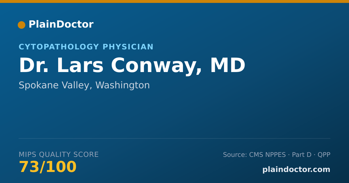 Shareable card for Lars Conway, MD - Cytopathology Physician, Spokane Valley, WA