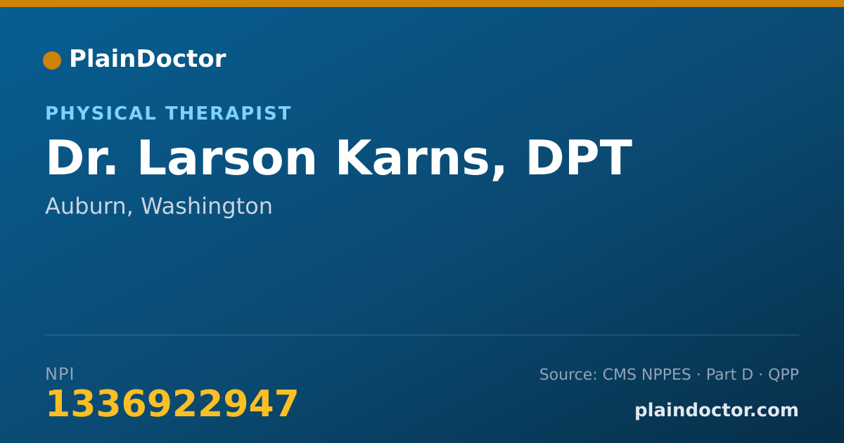 Shareable card for Larson Karns, DPT - Physical Therapist, Auburn, WA