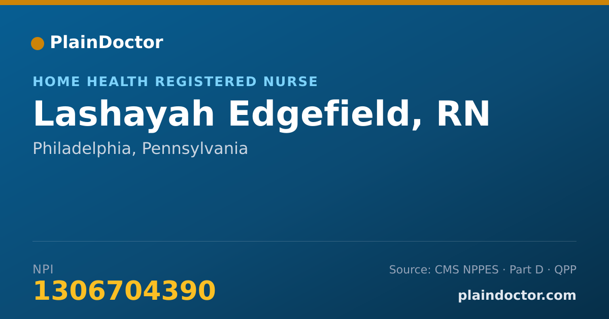 Shareable card for Lashayah Edgefield, RN - Home Health Registered Nurse, Philadelphia, PA