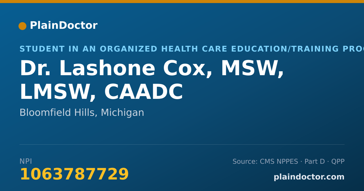 Shareable card for Lashone Cox, MSW, LMSW, CAADC - Student in an Organized Health Care Education/Training Program, Bloomfield Hills, MI