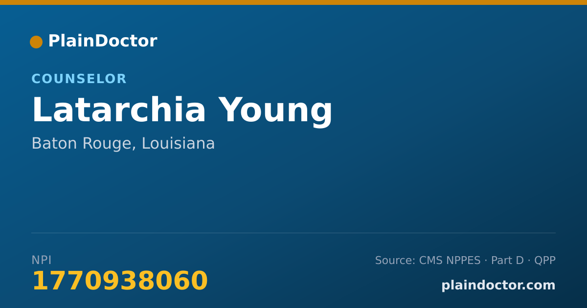 Shareable card for Latarchia Young - Counselor, Baton Rouge, LA