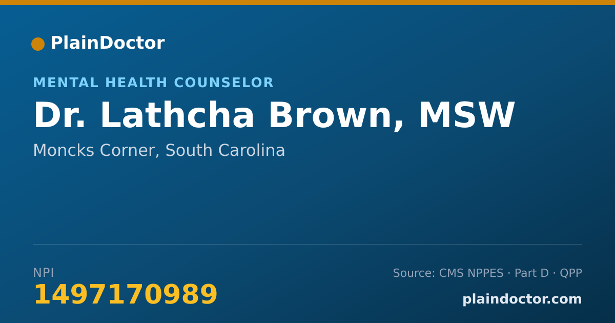 Shareable card for Lathcha Brown, MSW - Mental Health Counselor, Moncks Corner, SC