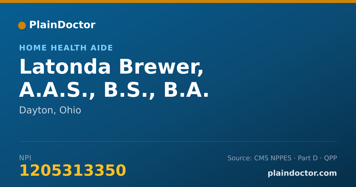 Shareable card for Latonda Brewer, A.A.S., B.S., B.A. - Home Health Aide, Dayton, OH