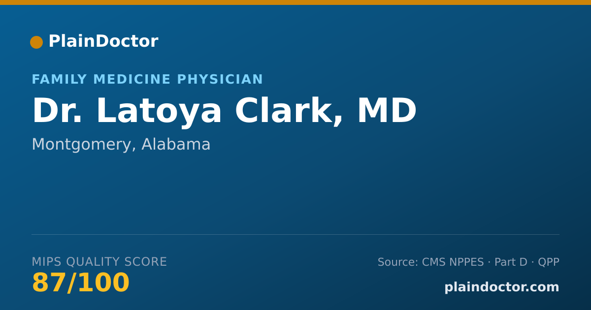 Shareable card for Latoya Clark, MD - Family Medicine Physician, Montgomery, AL