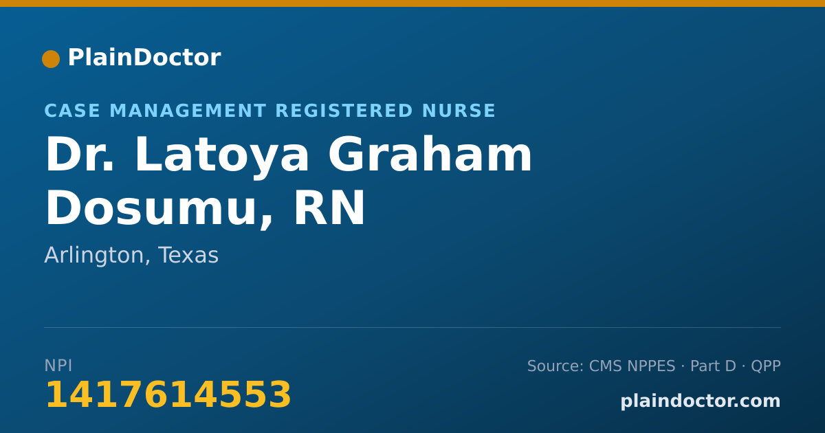 Shareable card for Latoya Graham Dosumu, RN - Case Management Registered Nurse, Arlington, TX