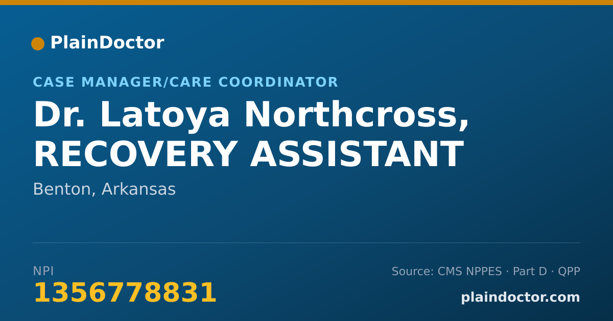 Shareable card for Latoya Northcross, RECOVERY ASSISTANT - Case Manager/Care Coordinator, Benton, AR