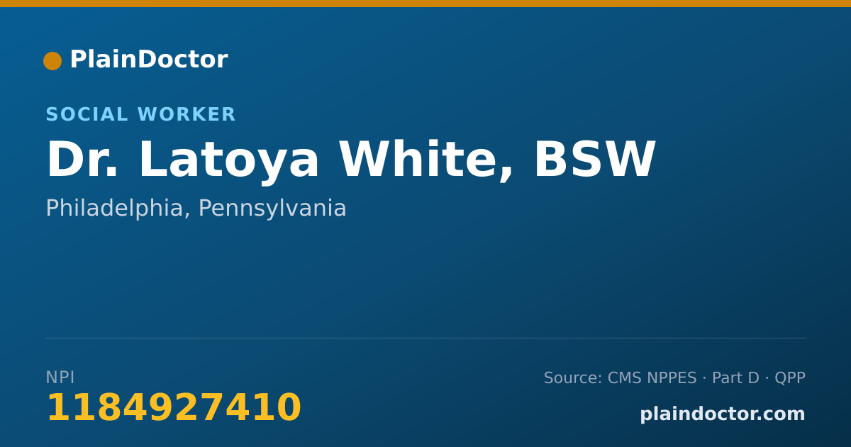 Shareable card for Latoya White, BSW - Social Worker, Philadelphia, PA