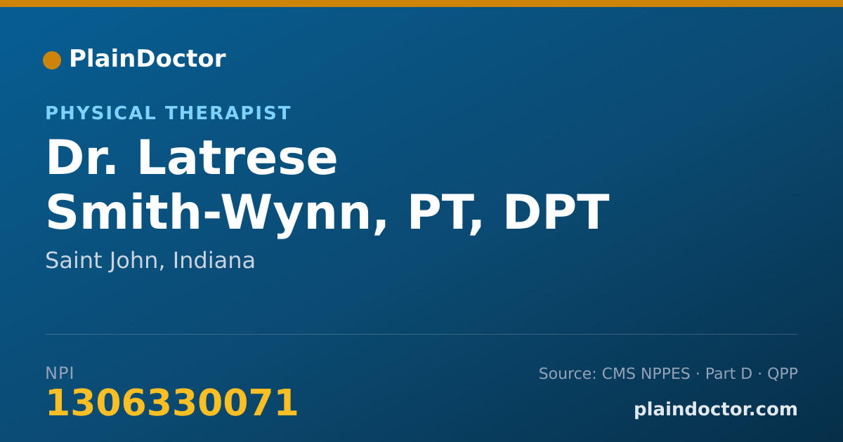 Shareable card for Latrese Smith-Wynn, PT, DPT - Physical Therapist, Saint John, IN
