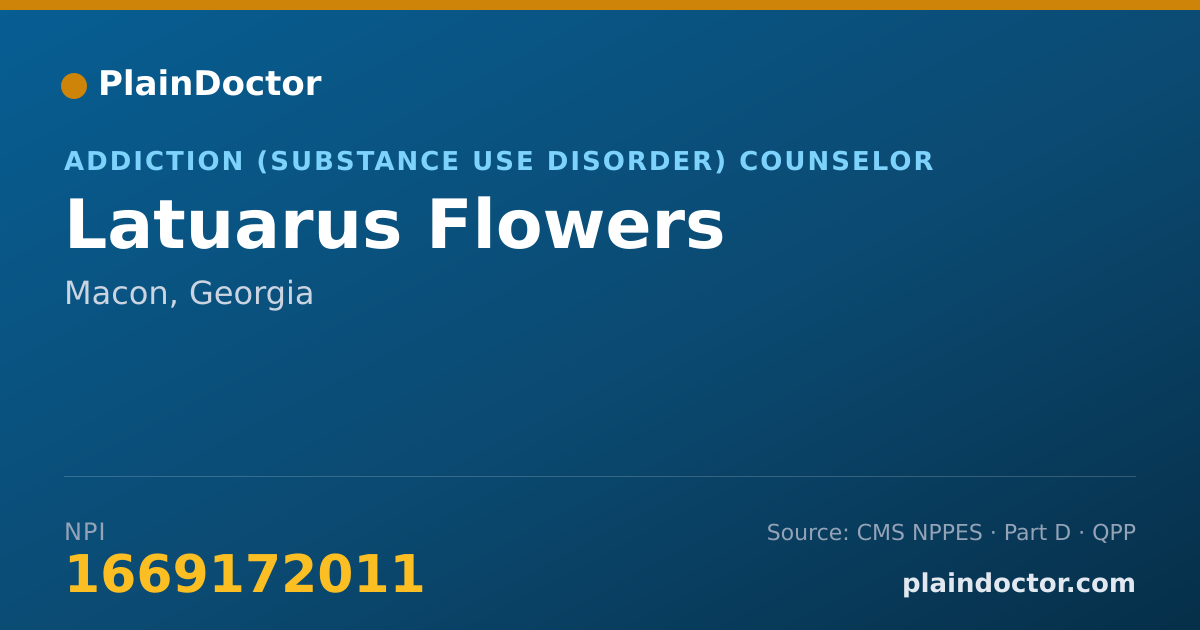 Shareable card for Latuarus Flowers - Addiction (Substance Use Disorder) Counselor, Macon, GA
