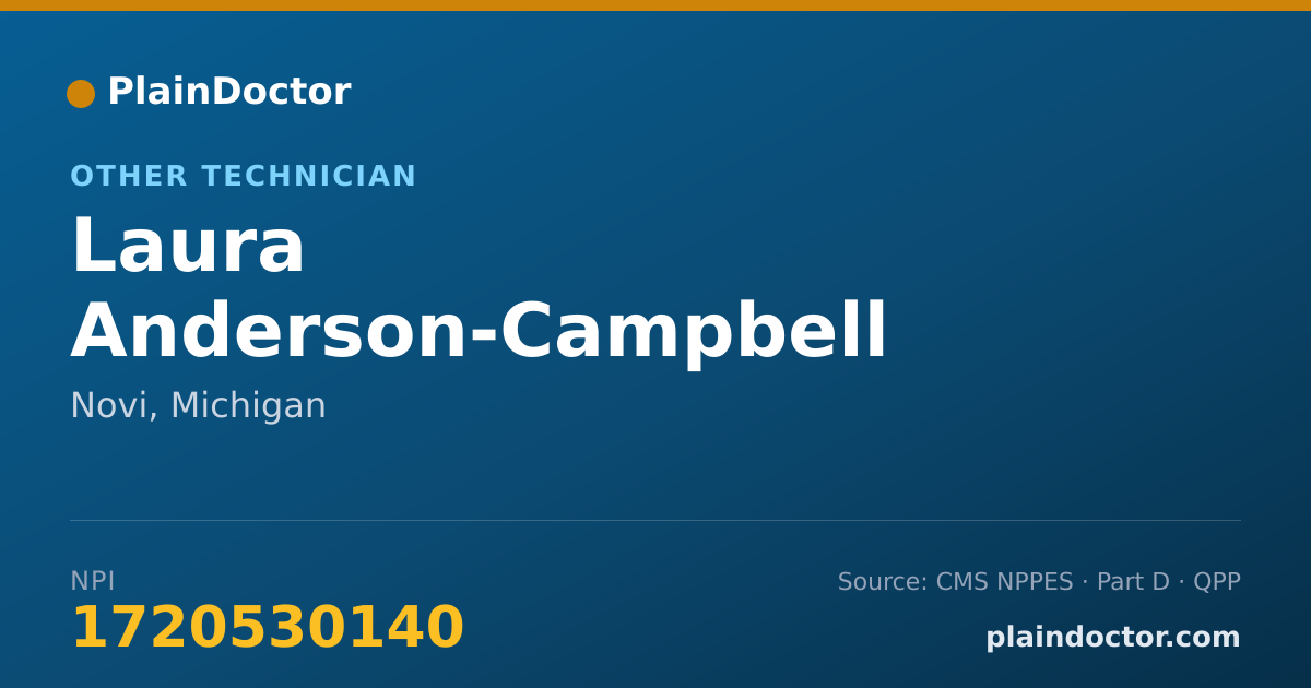Shareable card for Laura Anderson-Campbell - Other Technician, Novi, MI