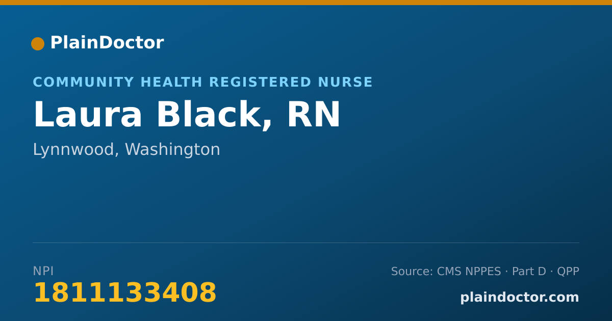 Shareable card for Laura Black, RN - Community Health Registered Nurse, Lynnwood, WA