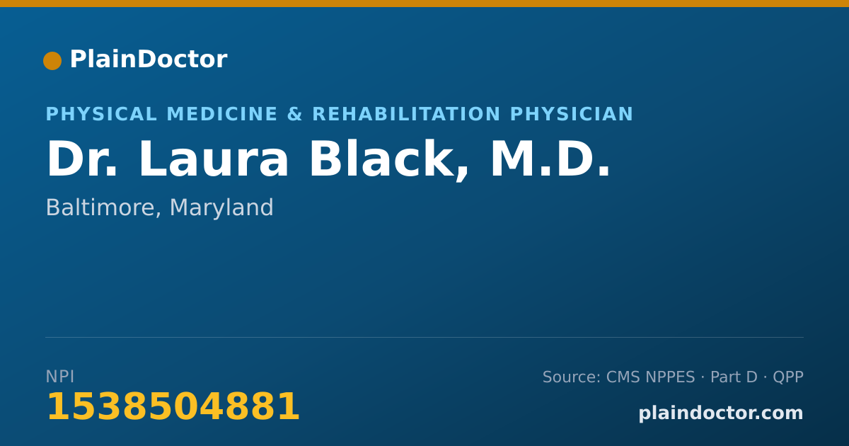 Shareable card for Laura Black, M.D. - Physical Medicine & Rehabilitation Physician, Baltimore, MD
